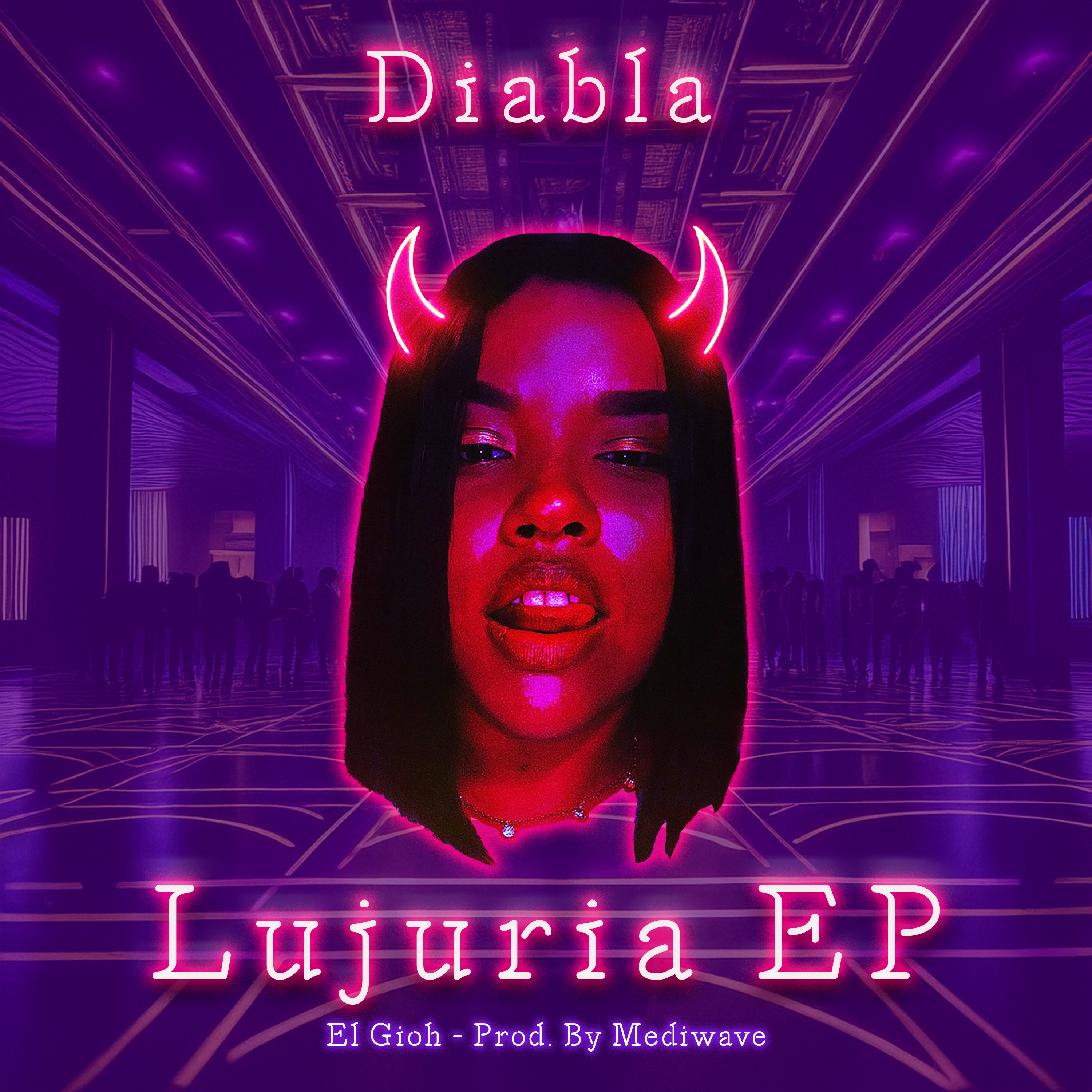 Diabla - Lujuria EP